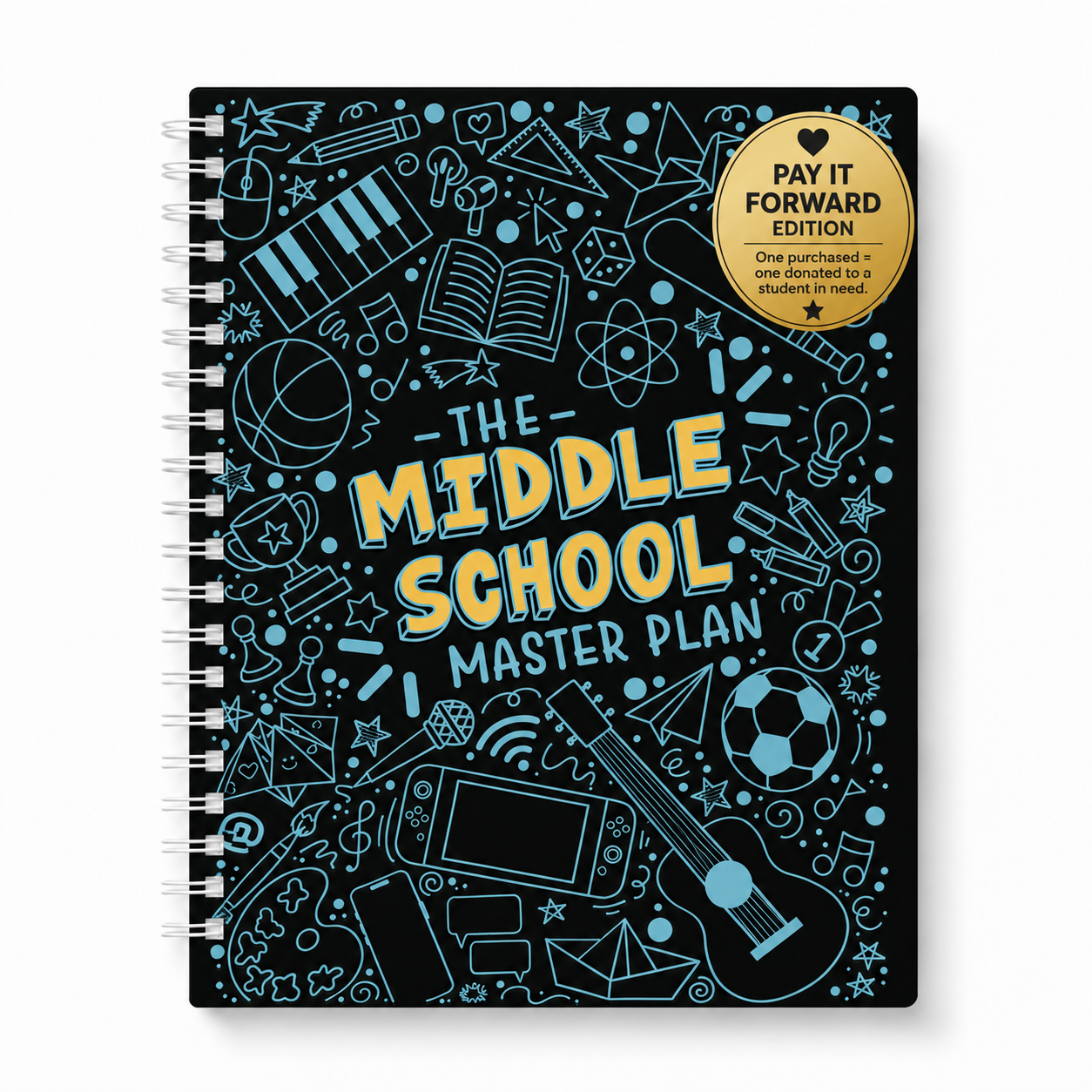 Pay It Forward Edition — Give a Middle Schooler the Tools They Deserve - Black + Teal Graphic Cover (Planner + 1 Full Year of Hub Access)
